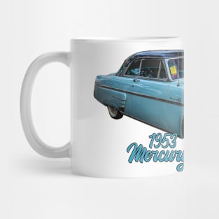 1953 Mercury Monterey Hardtop Coupe Mug